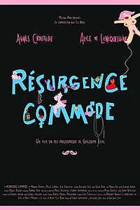 Постер к фильму «Résurgence commode (2015)»