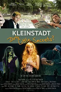 Постер к фильму «Kleinstadt - Dirty Little Secrets? (2016)»