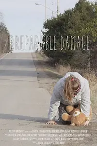 Постер к фильму «Irreparable Damage (2015)»