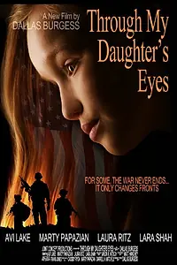 Постер к фильму «Through My Daughter's Eyes»