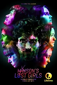 Главный постер фильма «Потерянные девушки Мэнсона (2016)»