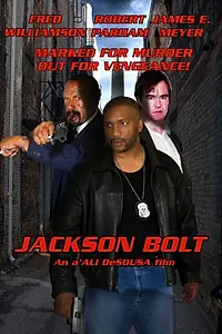 Постер к фильму «Jackson Bolt (2018)»