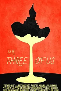 Главный постер фильма «The Three of Us (2015)»