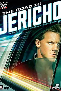 Главный постер фильма «The Road Is Jericho: Epic Stories & Rare Matches from Y2J (2015)»