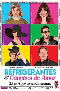 Постер к фильму «Refrigerantes e Canções de Amor (2016)»