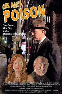 Постер к фильму «One Man's Poison (2015)»