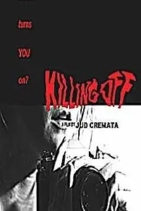 Постер к фильму «Killing Off (1999)»