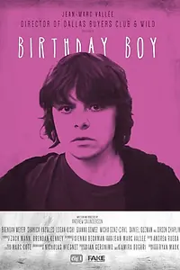 Постер к фильму «Birthday Boy (2015)»