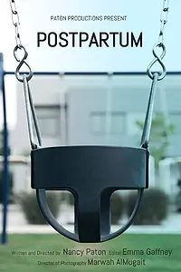 Постер к фильму «Postpartum (2016)»