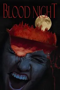 Постер к фильму «Blood Night (2016)»