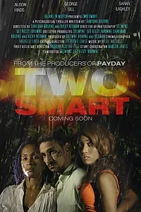 Постер к фильму «Two Smart (2014)»