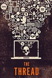 Постер к фильму «The Thread (2015)»