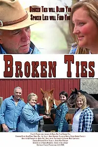 Постер к фильму «Broken Ties (2015)»