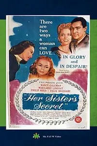 Постер к фильму «Her Sister's Secret (1946)»