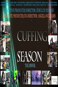 Постер к фильму «Cuffing Season-A Dramatic Comedy (2014)»