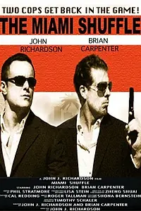 Постер к фильму «The Miami Shuffle»