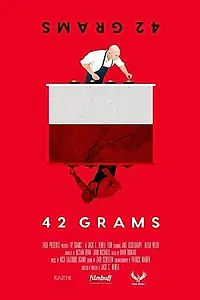 Постер к фильму «42 Grams (2017)»