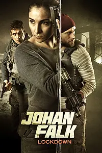Главный постер фильма «Йохан Фальк: Локдаун (2015)»