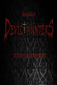 Постер к фильму «Devil Hunters»