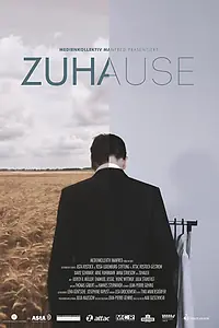 Постер к фильму «Zuhause (2014)»