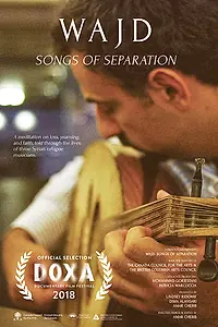 Постер к фильму «Wajd - Songs of Separation (2018)»