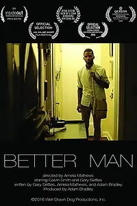 Постер к фильму «Better Man (2016)»
