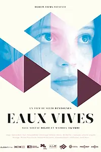 Постер к фильму «Eaux vives (2015)»