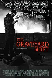 Постер к фильму «The Graveyard Shift (2014)»