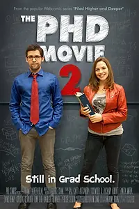 Главный постер фильма «Piled Higher and Deeper: Still in Grad School (2015)»