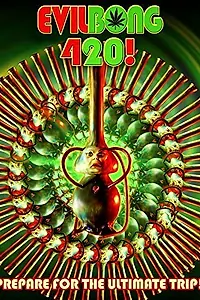 Главный постер фильма «Зловещий Бонг 420 (2015)»