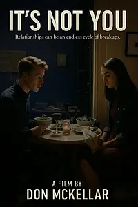 Главный постер фильма «It's Not You (2015)»