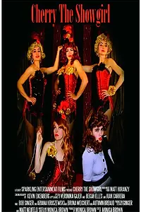 Главный постер фильма «Cherry the Showgirl (2015)»