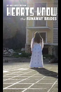 Главный постер фильма «Hearts Know * the Runaway Brides (2015)»