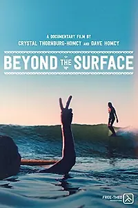Постер к фильму «Beyond the Surface (2014)»
