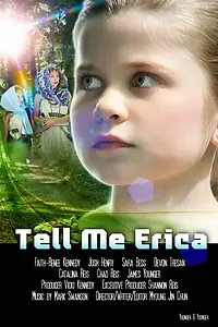 Главный постер фильма «Tell Me Erica (2015)»