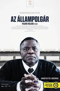 Постер к фильму «Az állampolgár (2016)»