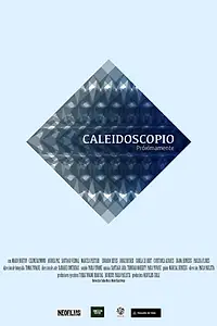 Постер к фильму «Caleidoscopio (2014)»