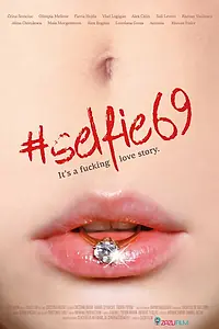 Постер к фильму «Селфи 69 (2016)»