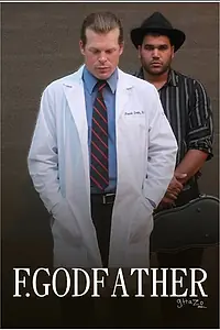 Постер к фильму «F. Godfather»