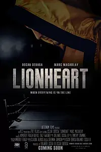 Постер к фильму «Lionheart (2016)»