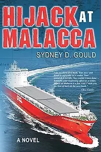 Постер к фильму «Hijack at Malacca (2017)»