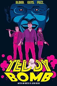 Постер к фильму «Teddy Bomb (2014)»