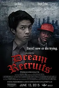 Постер к фильму «Dream Recruits (2015)»