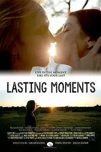 Постер к фильму «Lasting Moments»