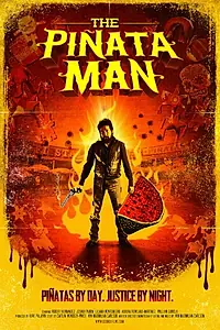 Постер к фильму «The Piñata Man (2015)»