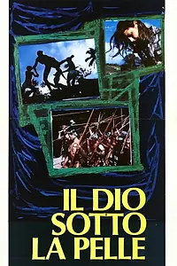 Главный постер фильма «Il dio sotto la pelle (1974)»