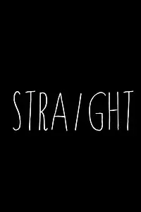 Постер к фильму «Straight (2015)»