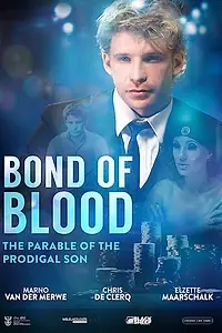 Постер к фильму «Bond of Blood (2015)»