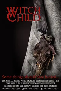 Постер к фильму «Witch Child (2019)»