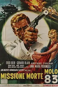 Главный постер фильма «МММ 83: Смертельная миссия, пирс 83 (1966)»